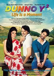 Poster Dunno Y 2... Life Is a Moment