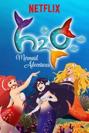 Poster H2O: Mermaid Adventures