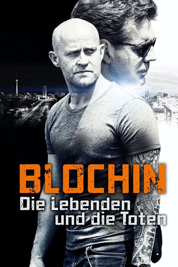 Blochin: Die Lebenden Und Die Toten - Blochin: La Graniţa Legii (2015 ...