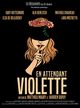 Film - En attendant Violette