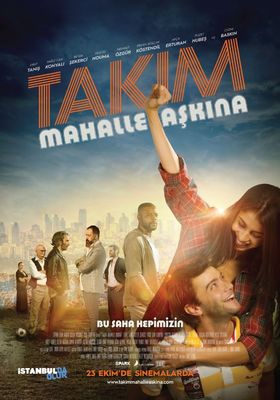 Takim: Mahalle Askina! poster