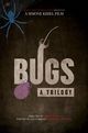 Film - Bugs: A Trilogy