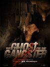 The Ghost and the Gangster