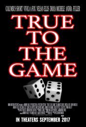 Poster True to the Game