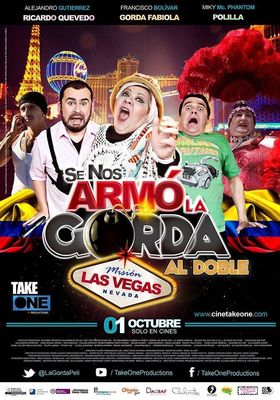 Se Nos Armó la Gorda Al Doble Misión Las Vegas poster