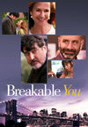 Breakable You