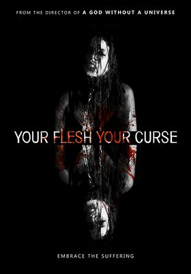 Your Flesh, Your Curse poster