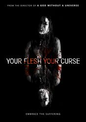 Poster Your Flesh, Your Curse