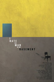 Poster I Hate the Man in My Basement